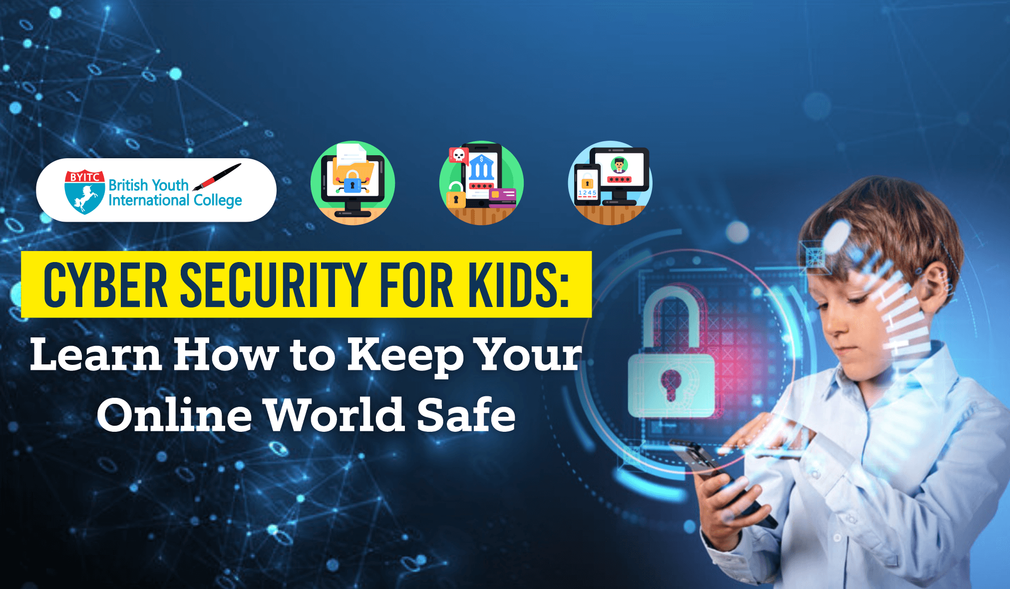 Cybersecurity for Kids: Learn How to Keep Your Online World Safe