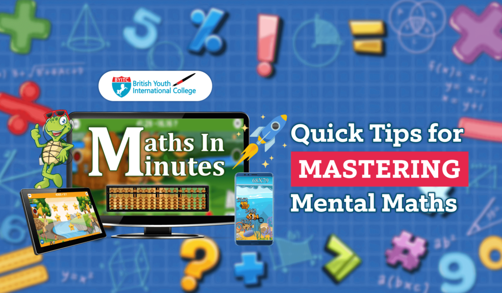 Mastering Mental Maths | BYITCIinternational