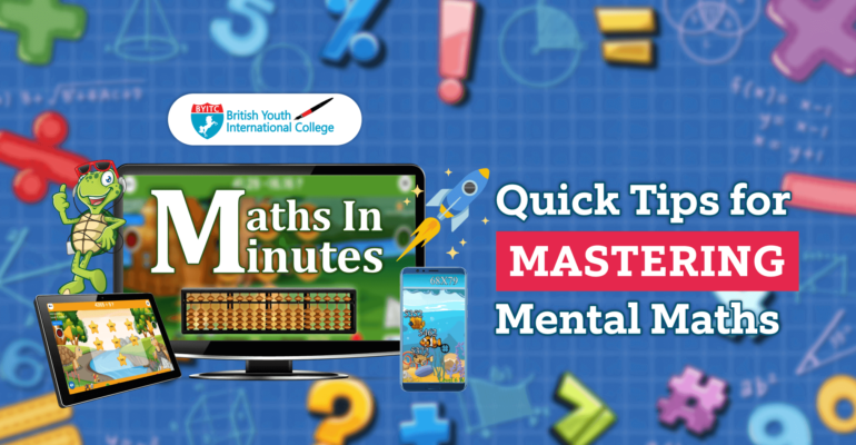 Mastering Mental Maths | BYITCIinternational